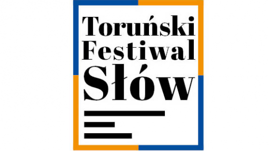Toruński Festiwal Słów 2022