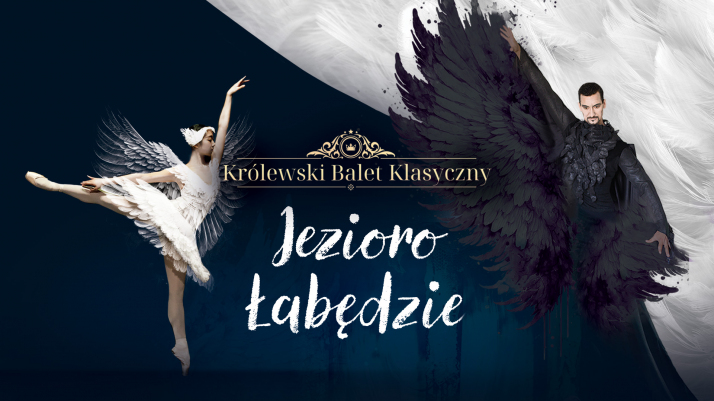 baletnica i baletmistrz, na środku napis "Jezioro łabędzie" Królewski Balet Klasyczny